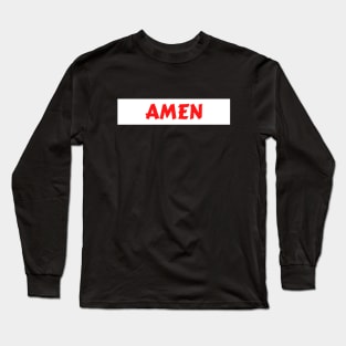 Amen - So Be It - Christian Long Sleeve T-Shirt